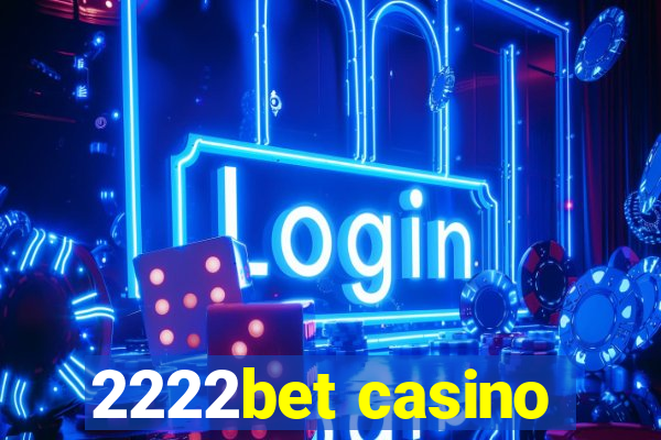 2222bet casino